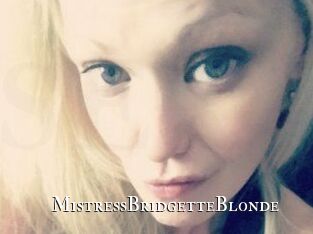 MistressBridgetteBlonde