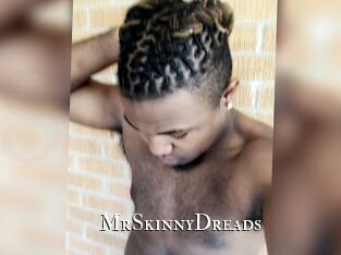 MrSkinnyDreads