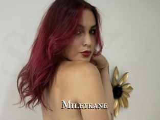 Mileykane