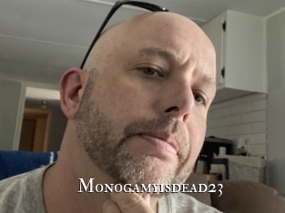 Monogamyisdead23