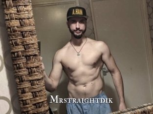 Mrstraightdik