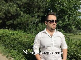 Nineinchesmaster