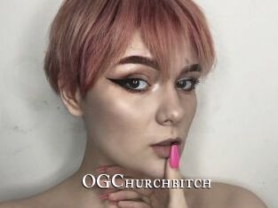 OGChurchbitch