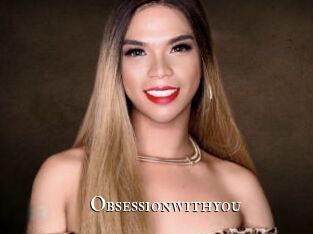 Obsessionwithyou