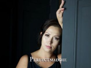 Perfectmaddie
