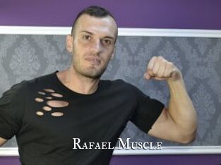 Rafael_Muscle