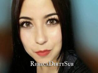 RebecaDirtySub