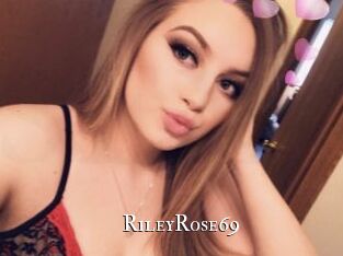 RileyRose69