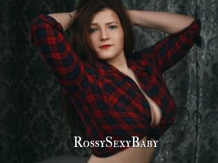 RossySexyBaby