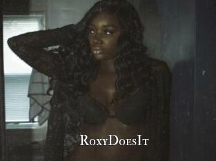 RoxyDoesIt