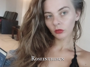 Roseinthesun