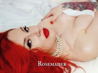 Rosemader