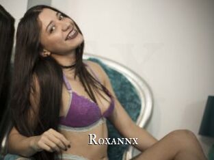 Roxannx