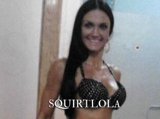 SQUIRTLOLA