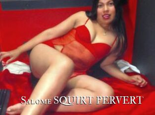 Salome_SQUIRT_PERVERT