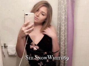 See_SnowWhite69