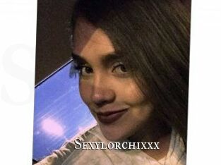 Sexylorchixxx