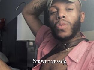 Sirwetness69