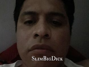 SlimBigDick