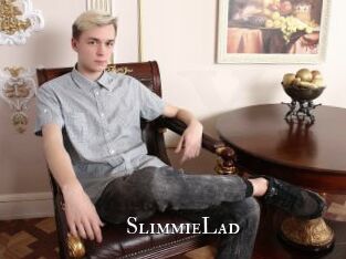 SlimmieLad