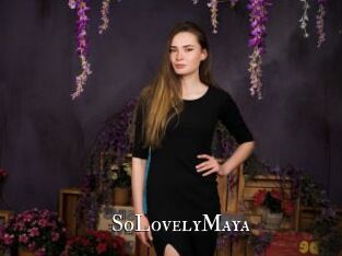 SoLovelyMaya