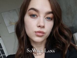 SoWild_Lana