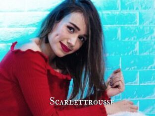 Scarlettrousse