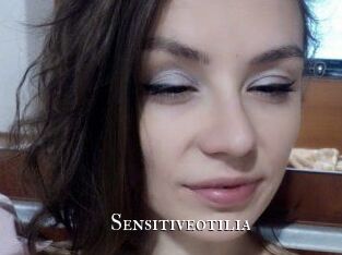 Sensitiveotilia