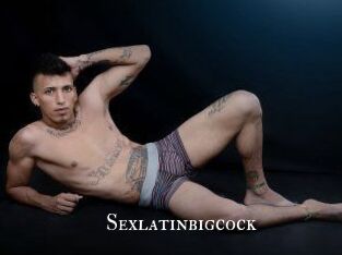 Sexlatinbigcock