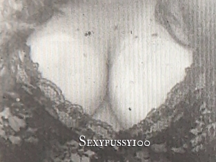 Sexypussy100