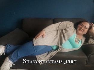 Shanonfantasisquirt