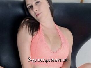 Squirt4umaster