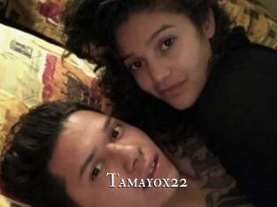 Tamayox22