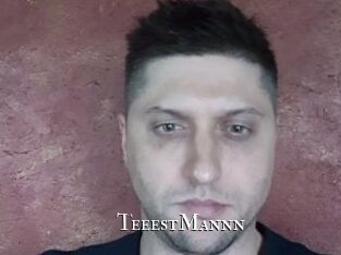 TeeestMannn