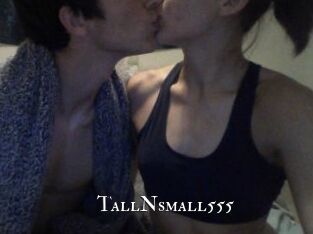 TallNsmall555