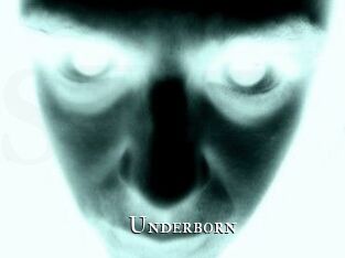 Underborn