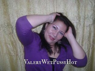 ValeryWetPussyHot