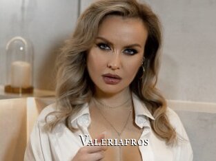 Valeriafros