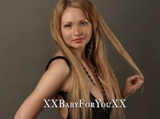 XXBabyForYouXX