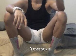Yungdumb